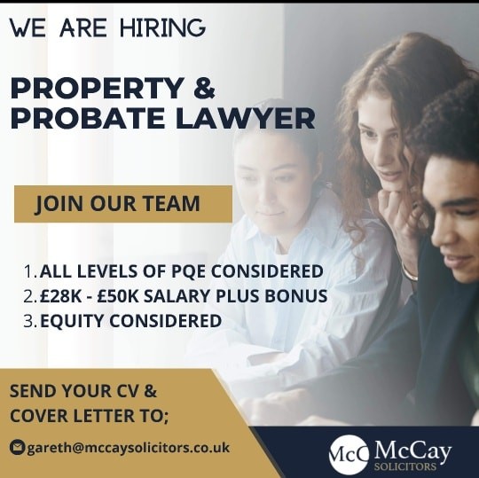McCay Solicitors  JOIN OUR TEAM!!