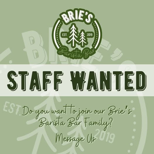 Brie’s Barista Bar are hiring!