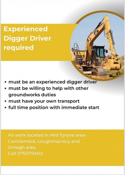 EXPERIENCED  DIGGER DRIVER REQUIRED